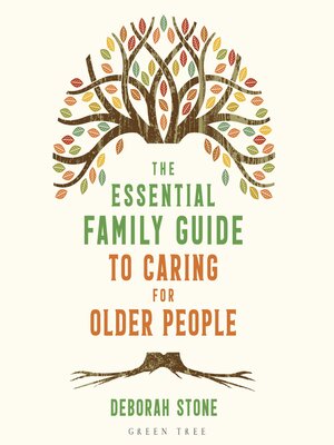 cover image of The Essential Family Guide to Caring for Older People
